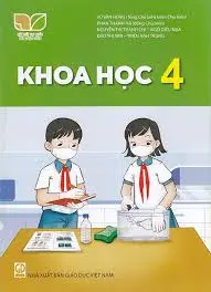 Khoa học 4: Sách giáo khoa.- (Kết nối tri thức với cuộc sống)