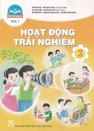 Hoạt động trải nghiệm 3.- (Chân trời sáng tạo)