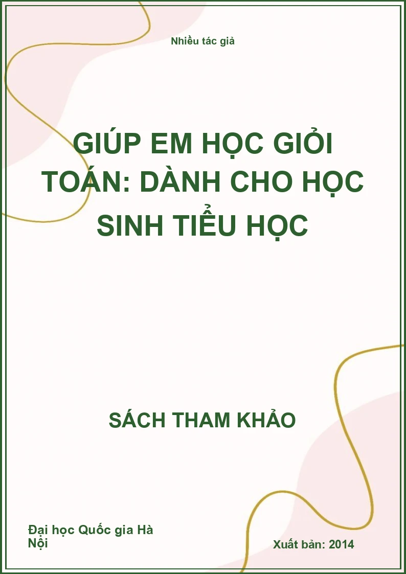 Giúp em học giỏi toán: Dành cho học sinh tiểu học