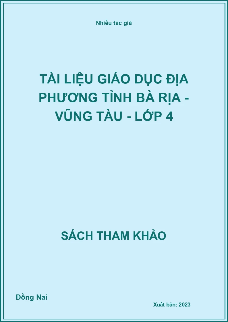 Tài liệu giáo dục địa phương tỉnh Bà Rịa - Vũng Tàu - Lớp 4