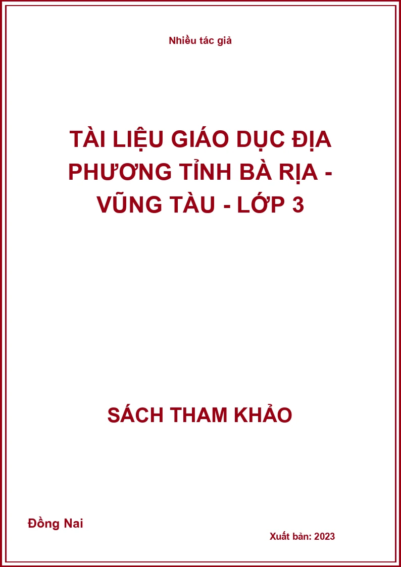 Tài liệu giáo dục địa phương tỉnh Bà Rịa - Vũng Tàu - Lớp 3