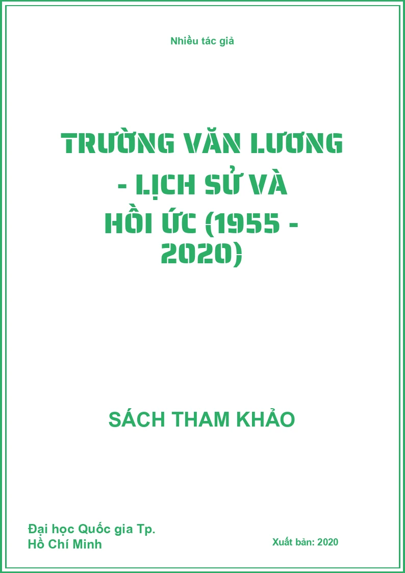 Trường Văn Lương - Lịch sử và hồi ức (1955 - 2020)