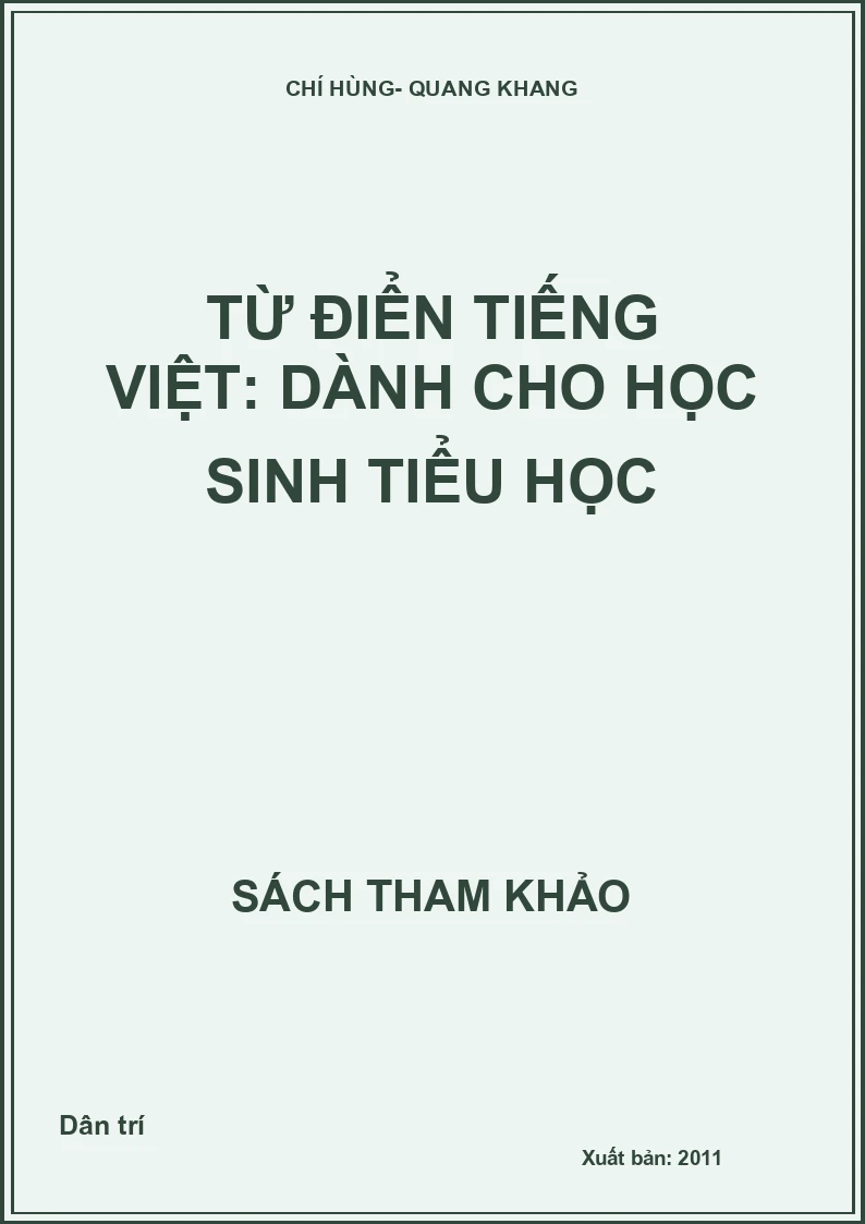 Từ điển tiếng Việt: Dành cho học sinh tiểu học