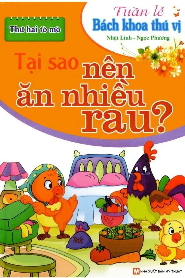 Tại sao nên ăn nhiều rau?: Thứ hai tò mò.- (Tuần lễ Bách khoa thú vị)