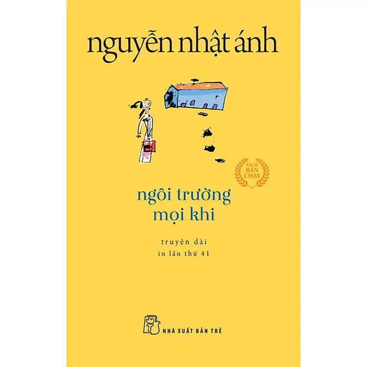 Ngôi trường mọi khi: Truyện dài