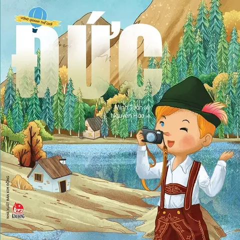 Đức.- (Vòng quanh thế giới)(6 - 11 tuổi)