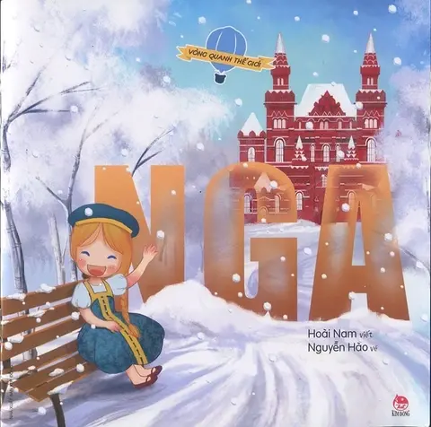 Nga.- (Vòng quanh thế giới)(6 - 11 tuổi)