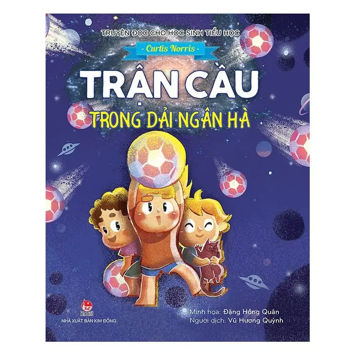 Trận cầu trong dải ngân hà.- (Truyện đọc cho học sinh tiểu học)(Dành cho lứa tuổi thiếu nhi)