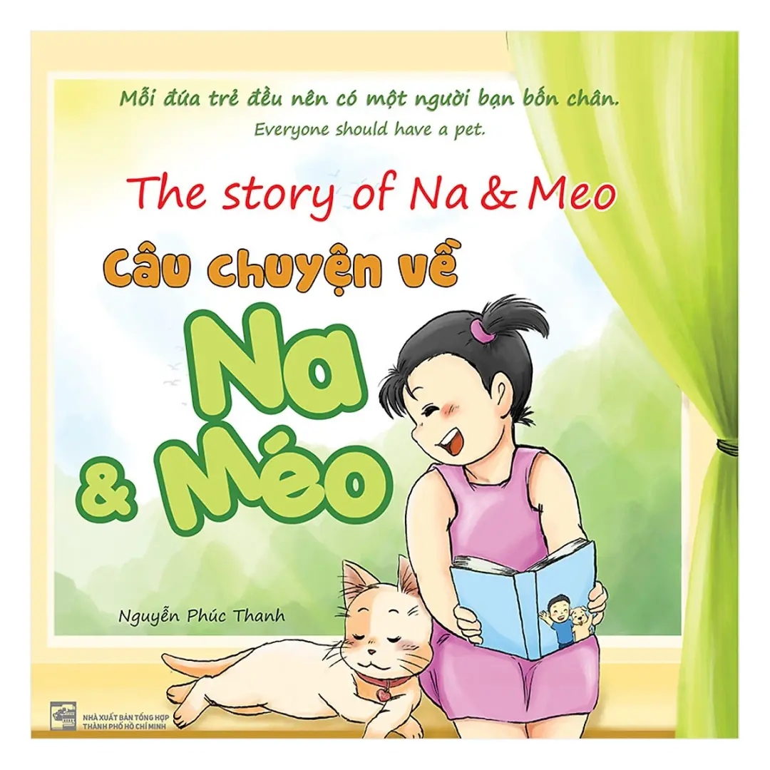 Câu chuyện về Na & Méo: = The story of Na & Meo : Truyện tranh.- (Dành cho trẻ dưới 11 tuổi)
