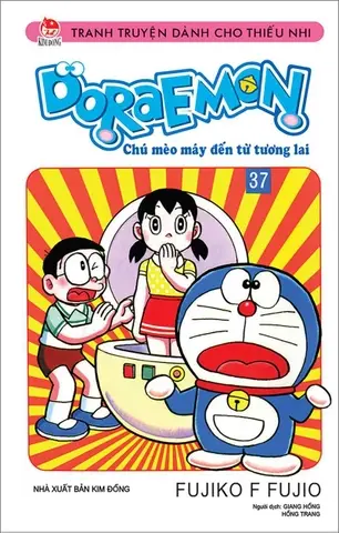 Doraemon: Chú mèo máy đến từ tương lai : Truyện tranh. T.37.- (Tranh truyện dành cho thiếu nhi)