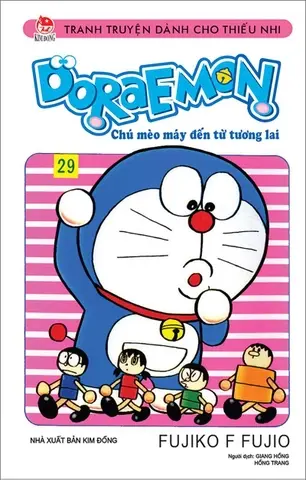 Doraemon: Chú mèo máy đến từ tương lai : Truyện tranh. T.29.- (Tranh truyện dành cho thiếu nhi)
