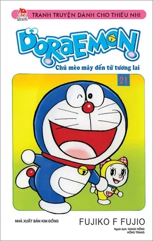 Doraemon chú mèo máy đến từ tương lai. T.21.- (Tranh truyện dành cho thiếu nhi)