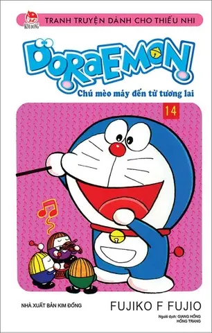 Doraemon: Chú mèo máy đến từ tương lai : Truyện tranh. T.14.- (Tranh truyện dành cho thiếu nhi)
