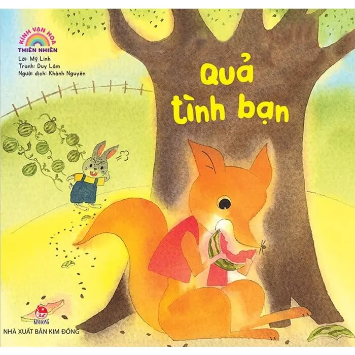 Quả tình bạn: Dành cho lứa tuổi nhi đồng.- (Kính vạn hoa thiên nhiên)