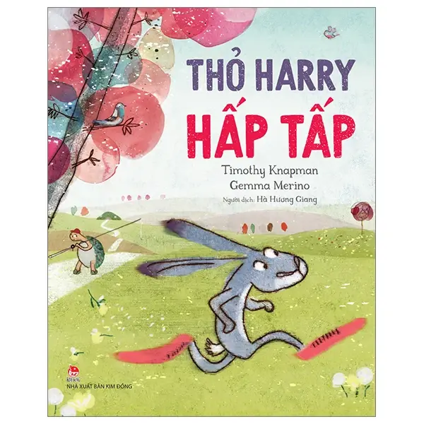 Thỏ Harry hấp tấp: Truyện tranh : Dành cho lứa tuổi 3+