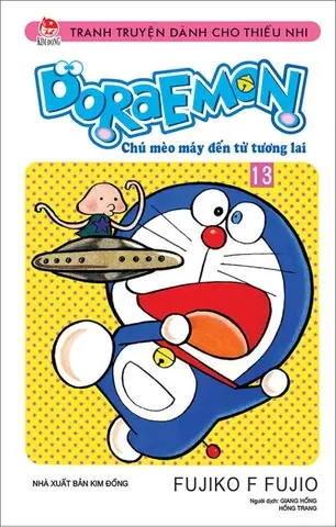 Doraemon: Chú mèo máy đến từ tương lai : Tranh truyện dành cho thiếu nhi. T.13