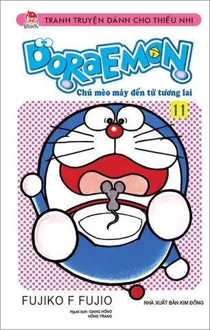 Doraemon: Chú mèo máy đến từ tương lai : Tranh truyện dành cho thiếu nhi. T.11