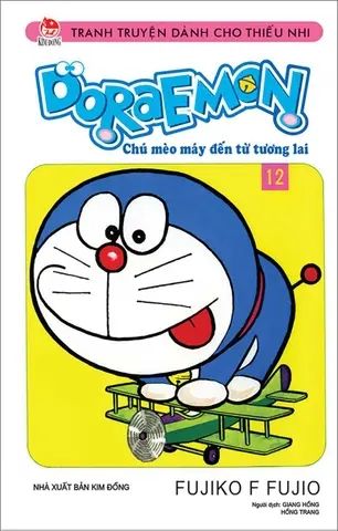 Doraemon: Chú mèo máy đến từ tương lai : Tranh truyện dành cho thiếu nhi. T.12