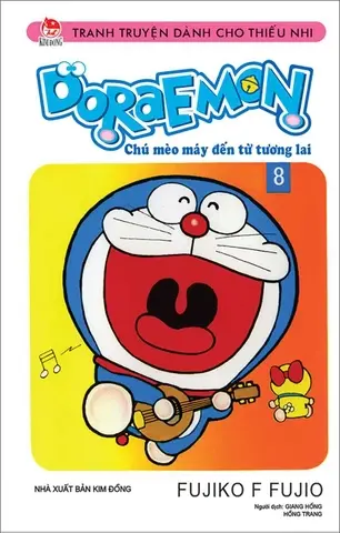 Doraemon: Chú mèo máy đến từ tương lai : Tranh truyện dành cho thiếu nhi. T.8