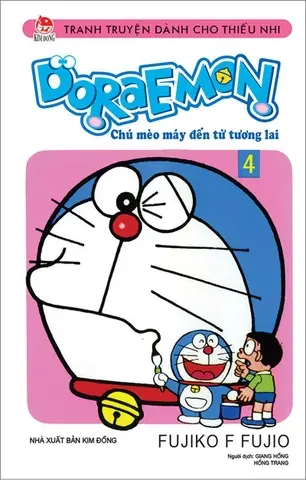 Doraemon: Chú mèo máy đến từ tương lai : Tranh truyện dành cho thiếu nhi. T.4
