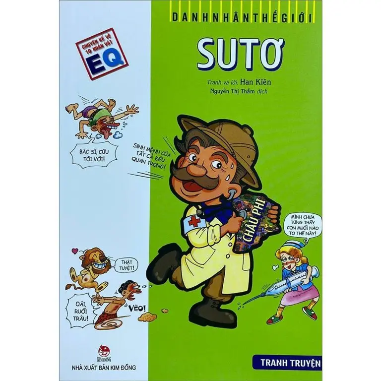 Anbớt Sutơ: Truyện tranh.- (Danh nhân thế giới. Chuyện kể về 10 nhân vật EQ)(Dành cho lứa tuổi thiếu niên)