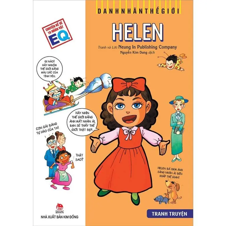 Hêlen Kylơ: Truyện tranh.- (Danh nhân thế giới. Chuyện kể về 10 nhân vật EQ)(Dành cho lứa tuổi thiếu niên)