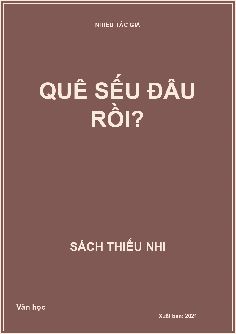 Quê sếu đâu rồi?