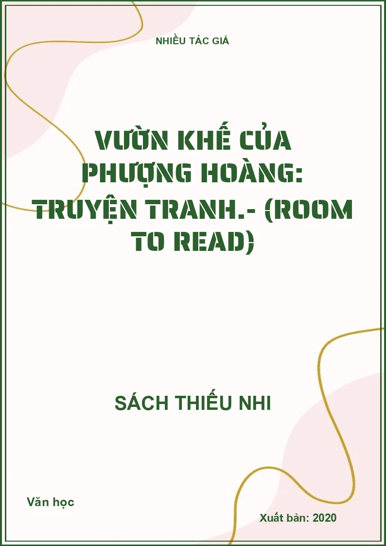Vườn khế của Phượng Hoàng: Truyện tranh.- (Room to Read)