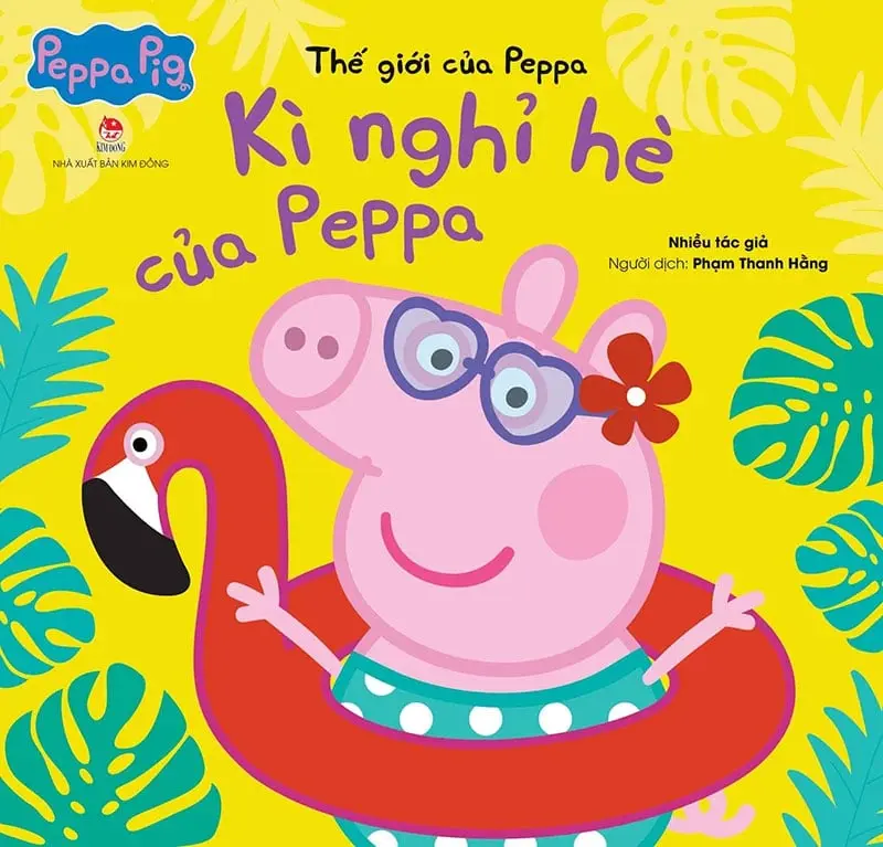 Thế giới của Peppa - Kì nghỉ hè của Peppa: Truyện tranh : Dành cho lứa tuổi 2+.- (Peppa pig)