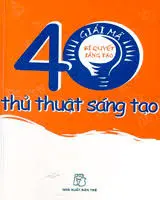 40 thủ thuật sáng tạo