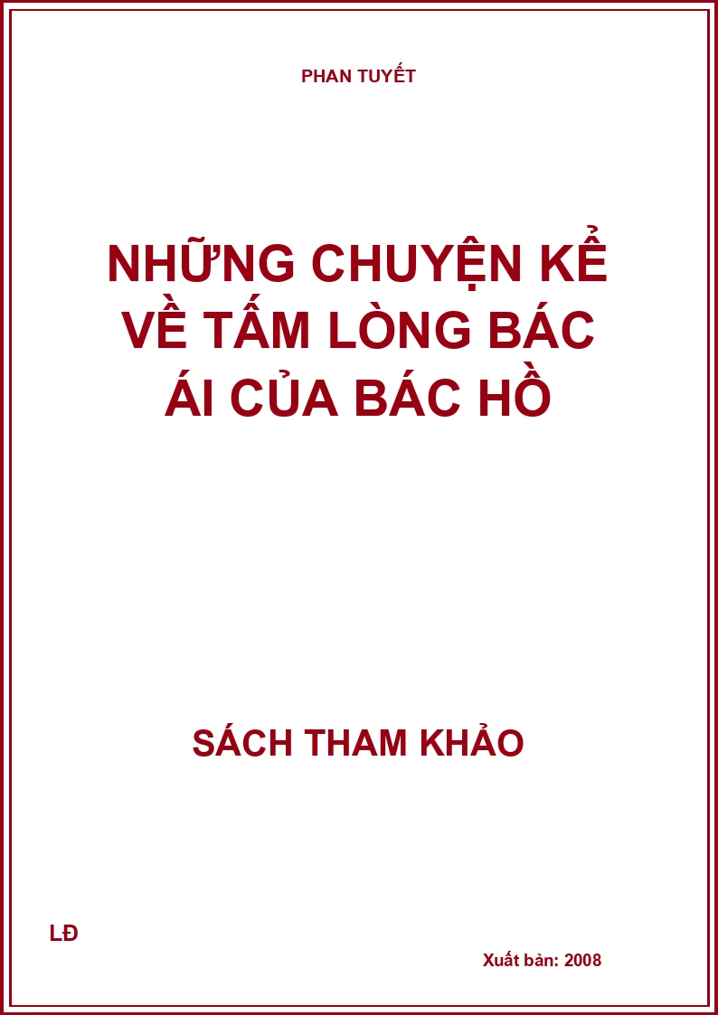 Những chuyện kể về tấm lòng bác ái của Bác Hồ