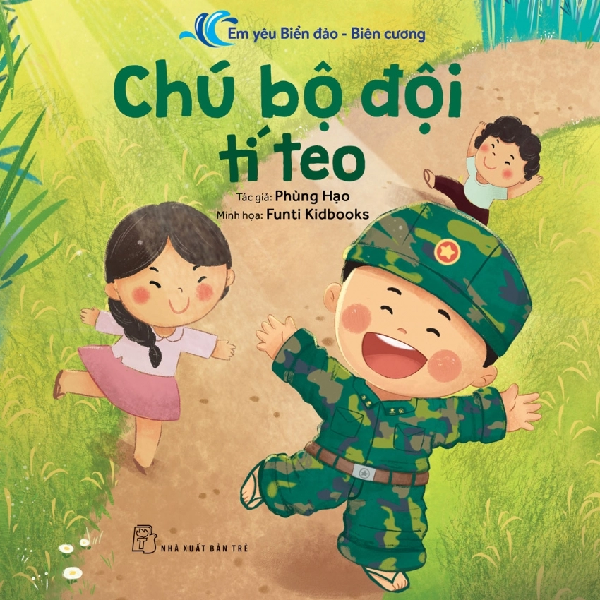 Em Yêu Biển Đảo - Biên Cương - Chú Bộ Đội Tí Teo