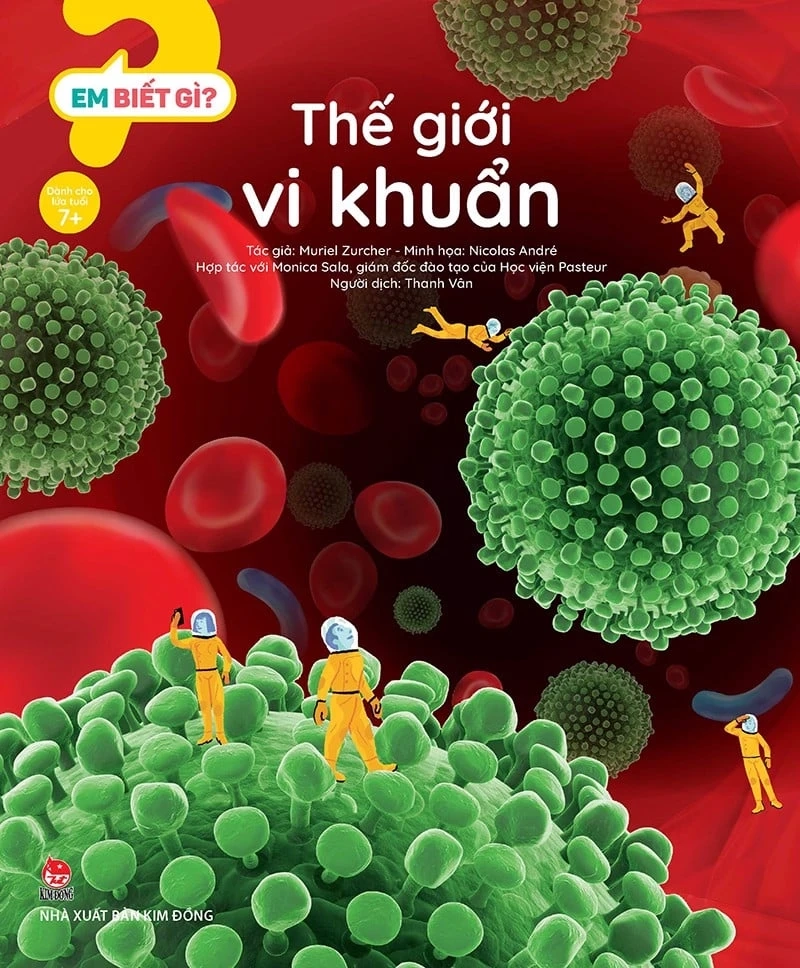 Em Biết Gì? - Thế Giới Vi Khuẩn