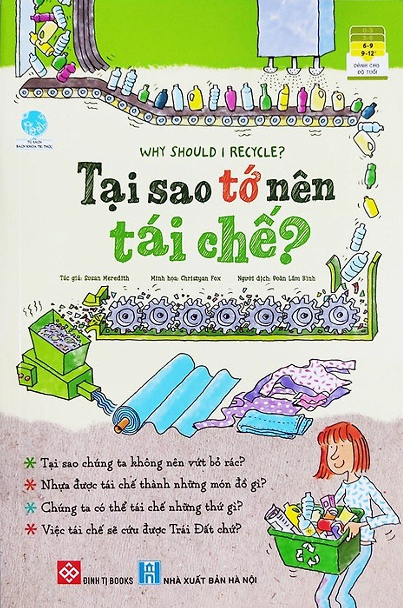 Why Should I Recycle? - Tại Sao Tớ Nên Tái Chế?