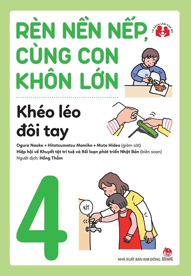 Rèn nền nếp, cùng con khôn lớn - Khéo léo đôi tay (BS)