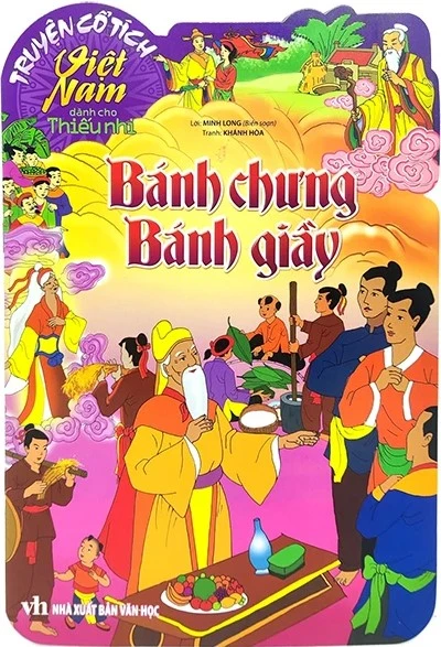 Truyện Cổ Tích Việt Nam Dành Cho Thiếu Nhi - Sự Tích Bánh Chưng Bánh Giầy