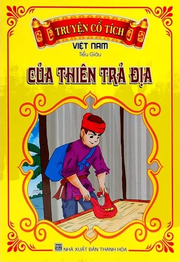 Truyện Cổ Tích Việt Nam - Của Thiên Trả Địa (BS)