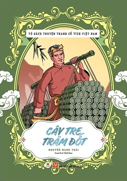 Tủ Sách Truyện Tranh Cổ Tích Việt Nam - Cây Tre Trăm Đốt