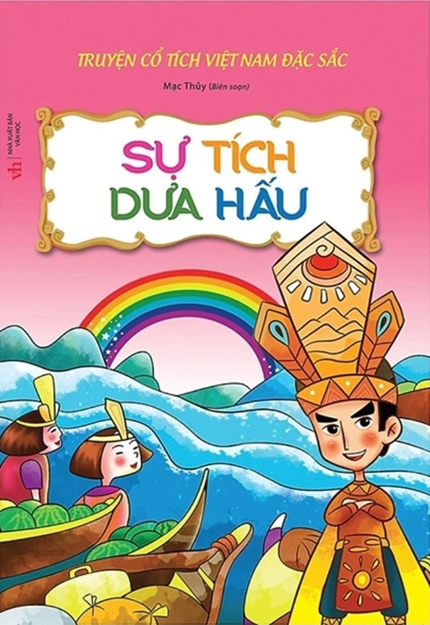 Truyện Cổ Tích Việt Nam Đặc Sắc - Sự Tích Dưa Hấu
