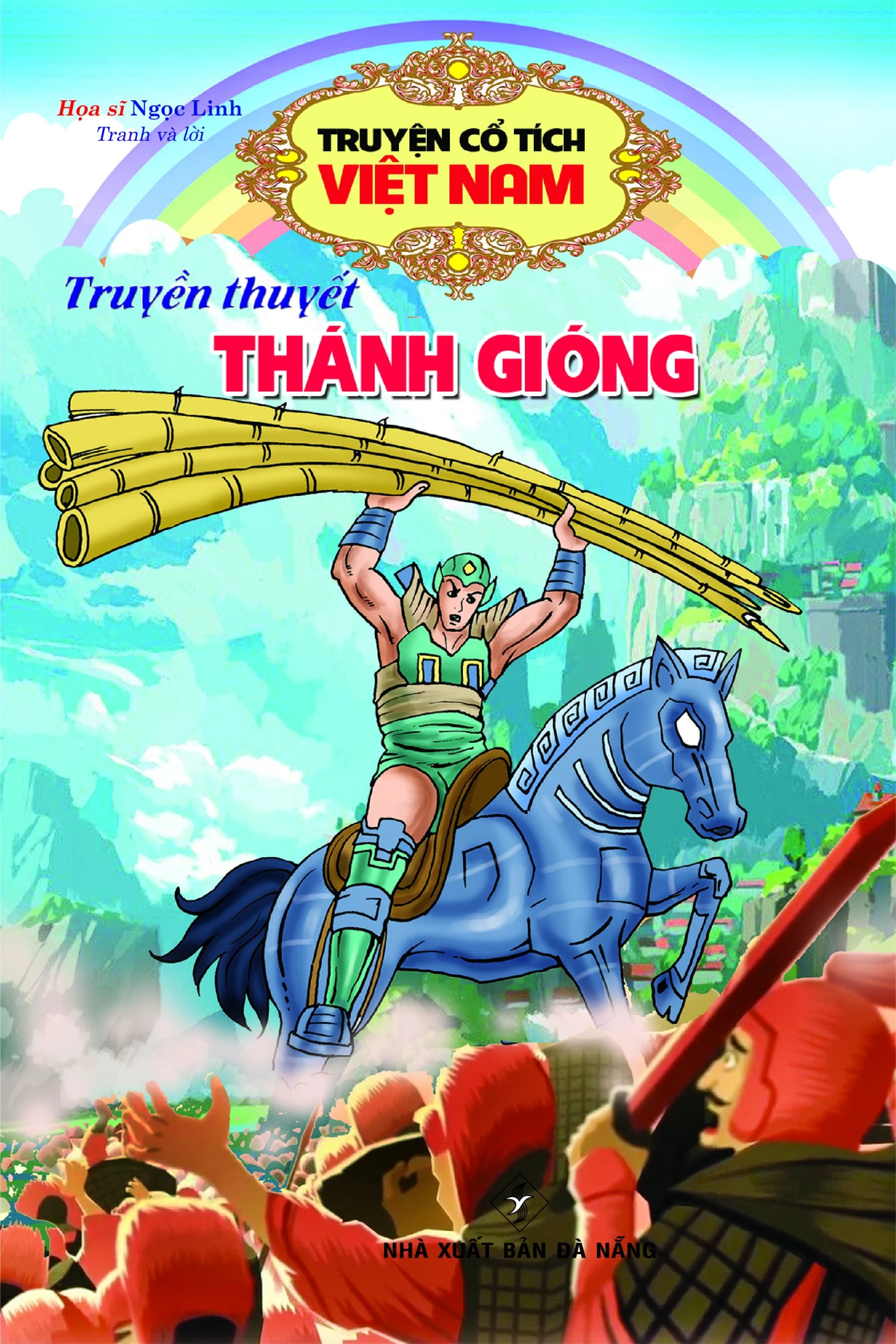 Truyện cổ tích Việt Nam - Truyền thuyết Thánh Gióng (BS)