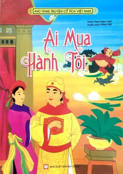 Kho Tàng Truyện Cổ Tích Việt Nam - Ai Mua Hành Tôi