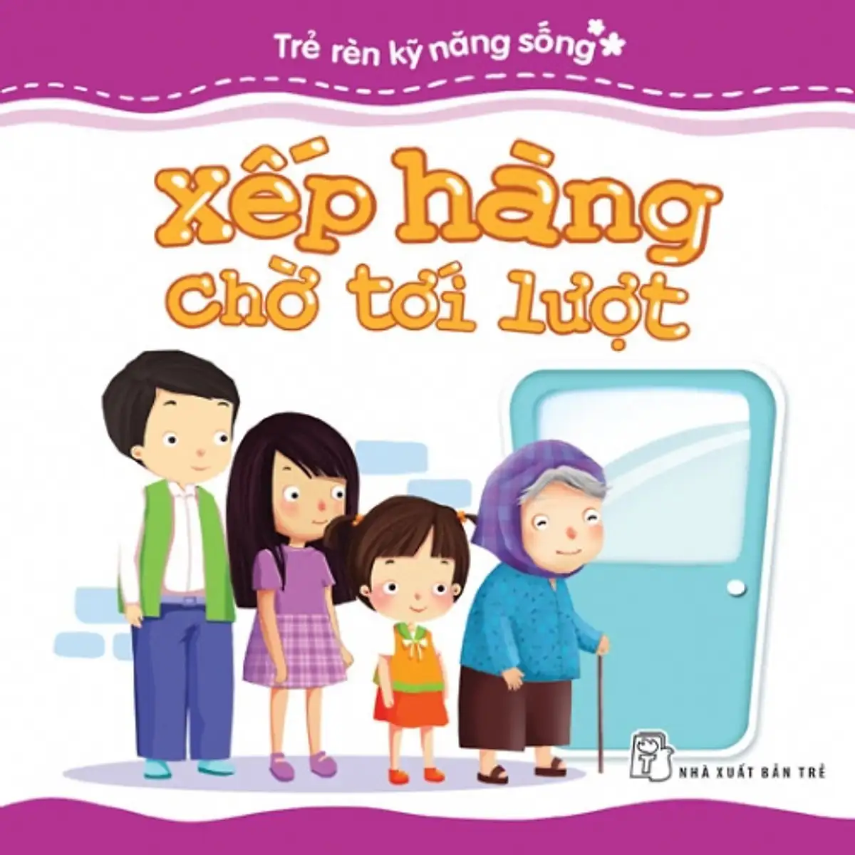 Trẻ Rèn Kỹ Năng Sống - Xếp Hàng Chờ Tới Lượt