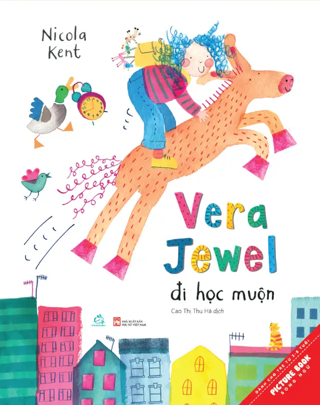 Vera Jewel Đi Học Muộn