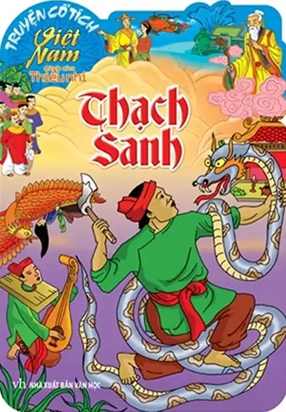 Truyện Cổ Tích Việt Nam Dành Cho Thiếu Nhi - Thạch Sanh