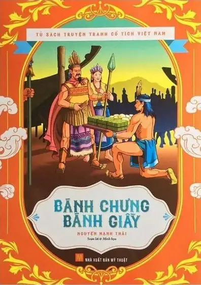 Tủ Sách Truyện Tranh Cổ Tích Việt Nam - Bánh Chưng Bánh Dày