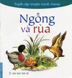 Ngỗng Và Rùa - Tuyển Tập Truyện Tranh Aesop