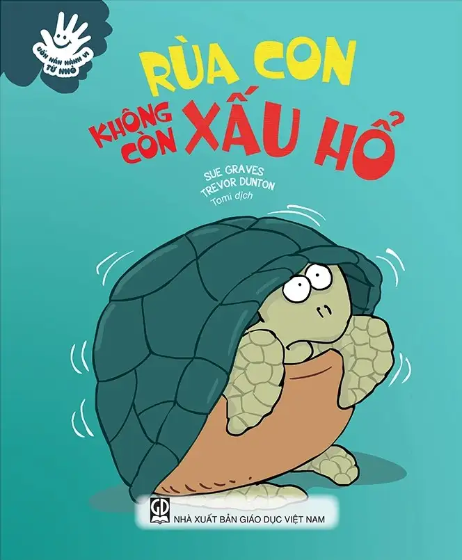 Uốn Nắn Hành Vi Từ Nhỏ - Rùa Con Không Còn Xấu Hổ