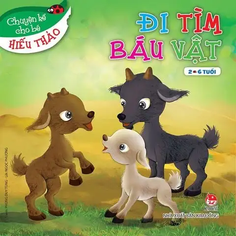 Chuyện kể cho bé hiếu thảo - Đi tìm báu vật