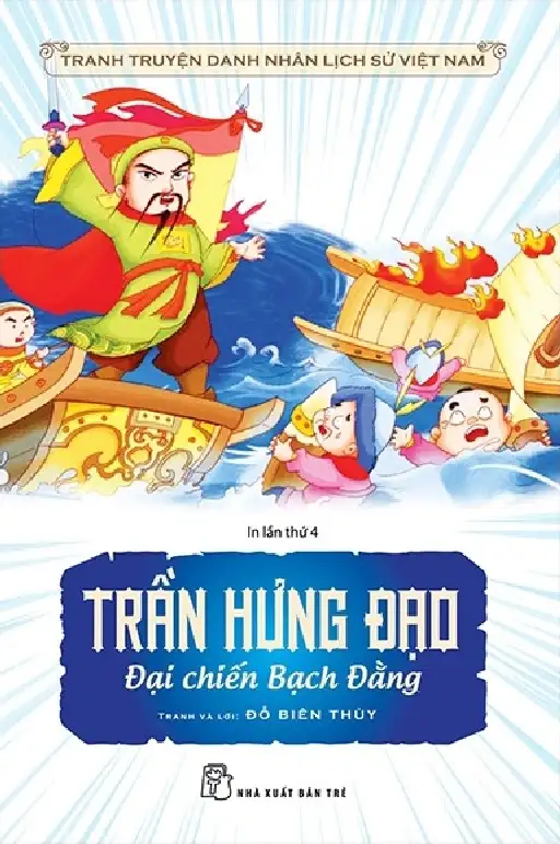 Trần Hưng Đạo đại chiến Bạch Đằng