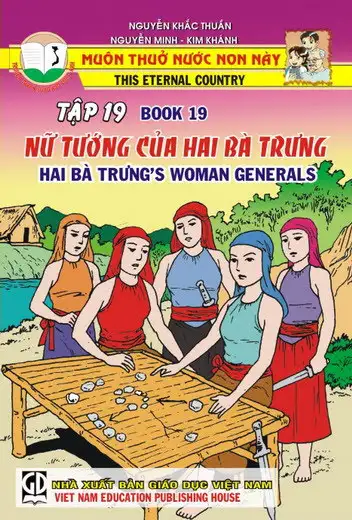 Muôn thuở nước non này - Tập 19 - Nữ tướng của Hai Bà Trưng